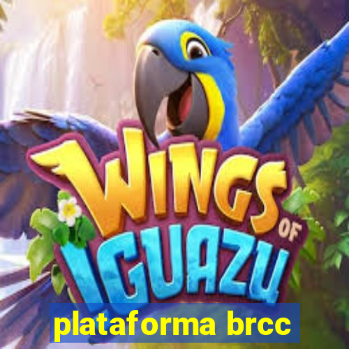 plataforma brcc